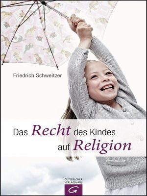 cover image of Das Recht des Kindes auf Religion
